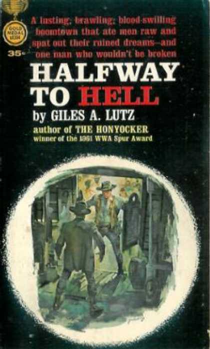 Gold Medal Books - Halfway To Hell - Giles A. Lutz