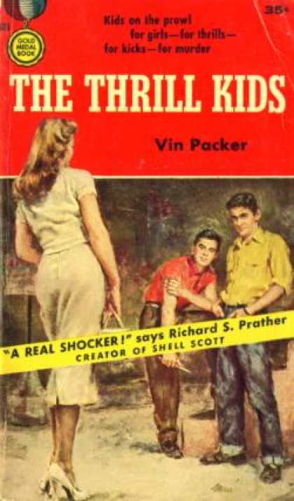 Gold Medal Books - The Thrill Kids - Vin Packer
