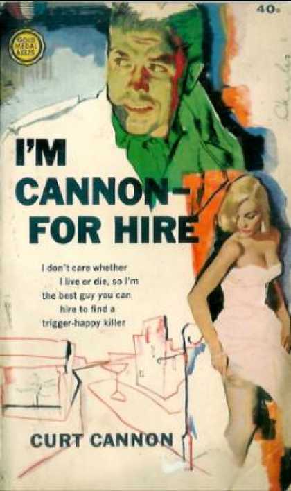 Gold Medal Books - I'm Cannon-: For Hire