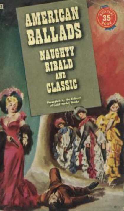 Gold Medal Books - American Ballads: Naughty Ribald and Classic