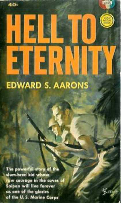 Gold Medal Books - Hell To Eternity: An Original Gold Medal Novel - Edward S. Aarons