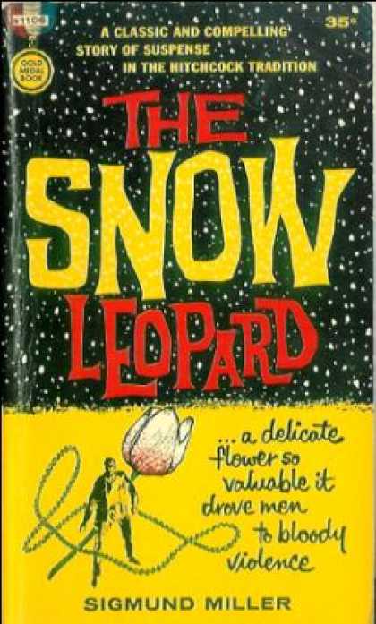Gold Medal Books - The Snow Leopard - Sigmund Miller