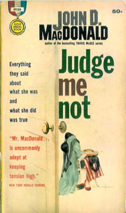 Gold Medal Books - Judge Me Not - John D. Macdonald