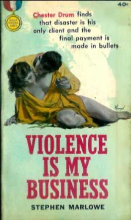 Gold Medal Books - Violence Is My Business - Stephen Marlowe