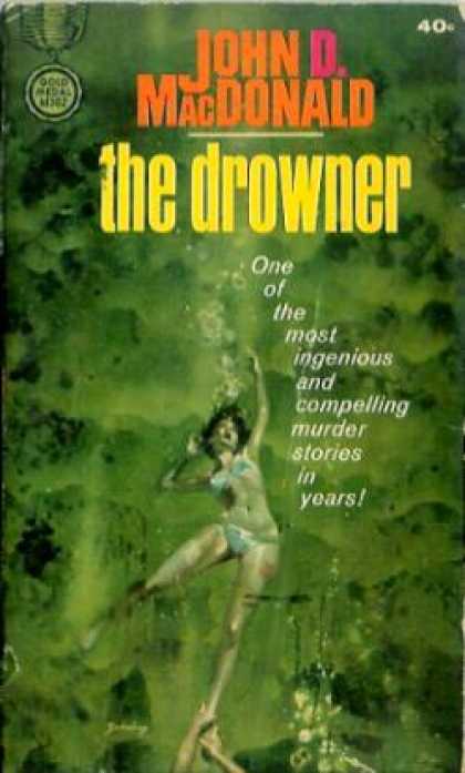 Gold Medal Books - The Drowner - John D. MacDonald