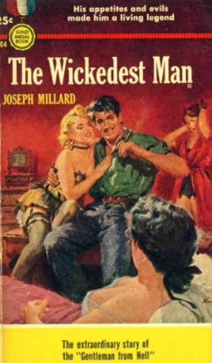 Gold Medal Books - The Wickedest Man - Joseph Millard