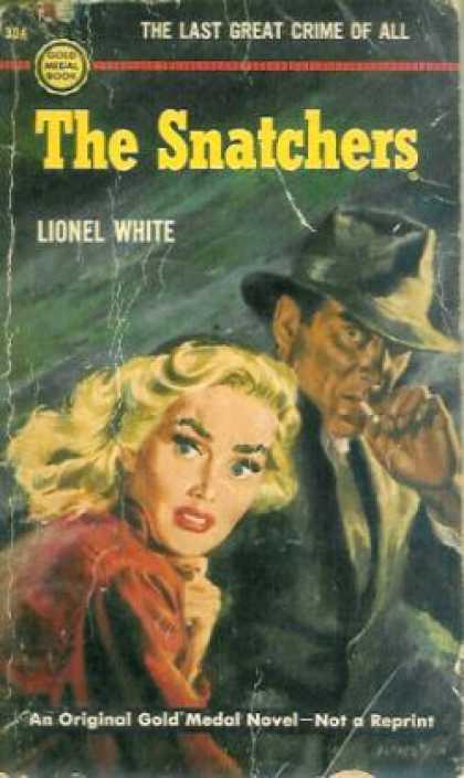 Gold Medal Books - The Snatchers - Lionel White