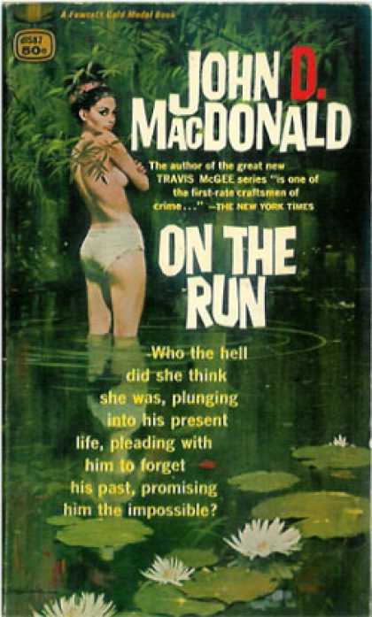 Gold Medal Books - On the Run - John D. Macdonald