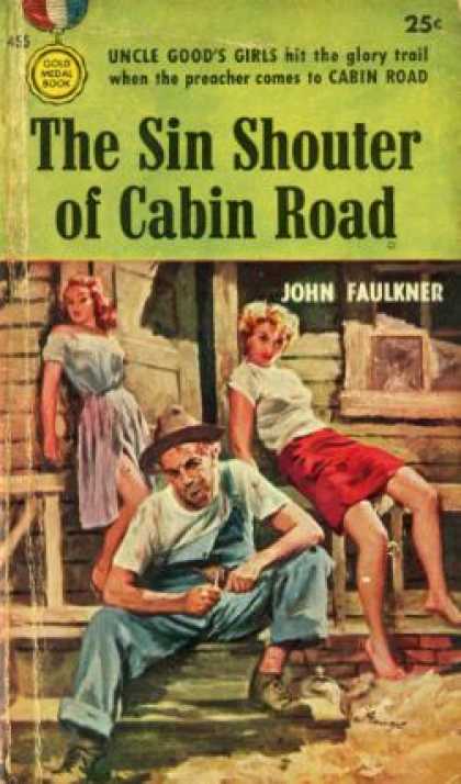 Gold Medal Books - The Sin Shouter of Cabin Road: An Original Gold Medal Novel - John Faulkner
