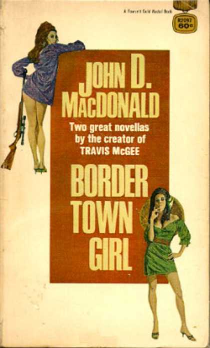 Gold Medal Books - Border - John D. Macdonald