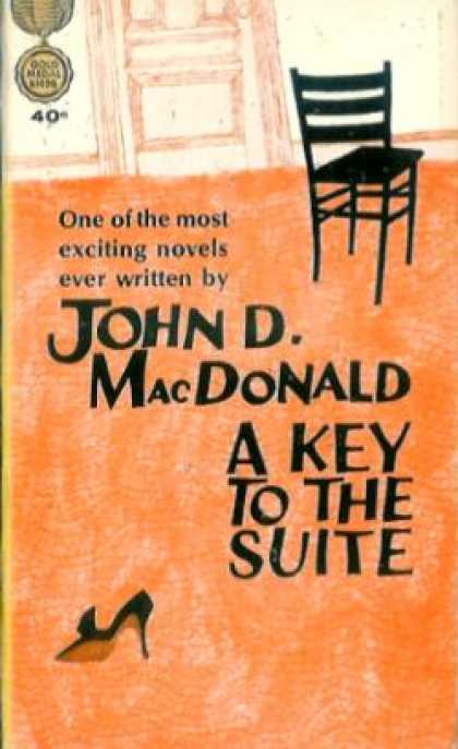 Gold Medal Books - A Key To the Suite - John D. Macdonald