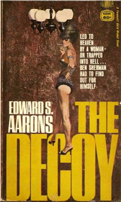 Gold Medal Books - The Decoy - Edward S. Aarons