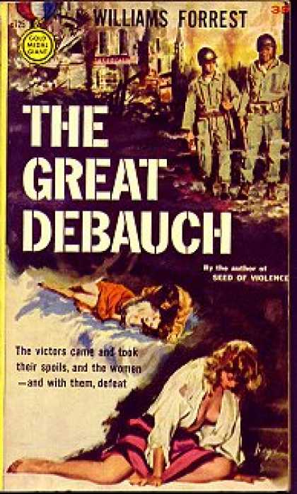 Gold Medal Books - The Great Debauch - Williams Forrest