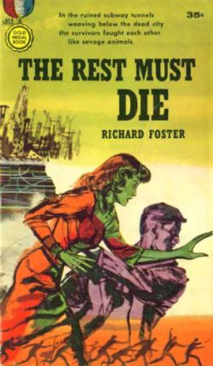 Gold Medal Books - The Rest Must Die - Richard J. Foster
