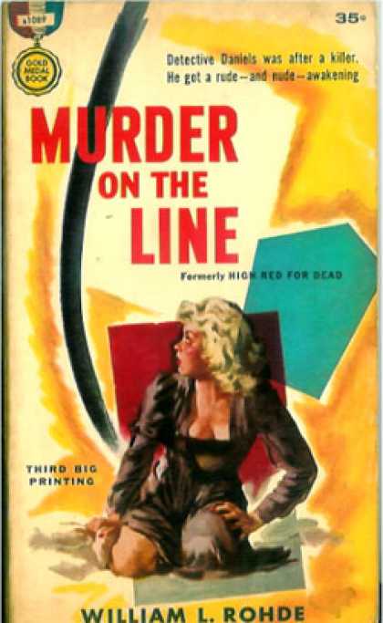 Gold Medal Books - Murder On the Line: A Gold Medal Original - William L Rohde