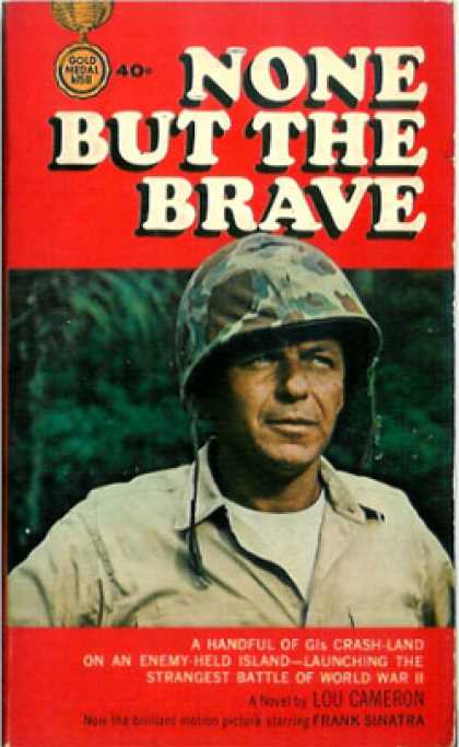 Gold Medal Books - None But the Brave - Lou Cameron