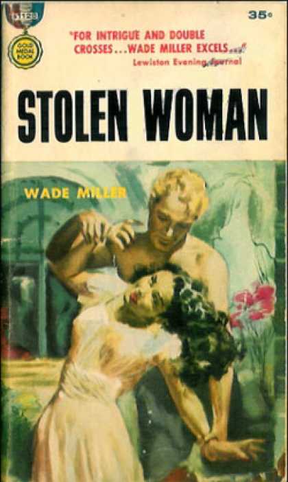 Gold Medal Books - Stolen Woman - Wade Miller