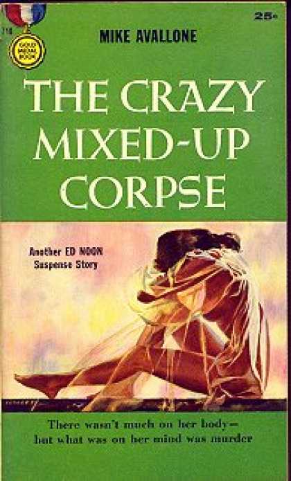 Gold Medal Books - The Crazy Mixed-up Corpse