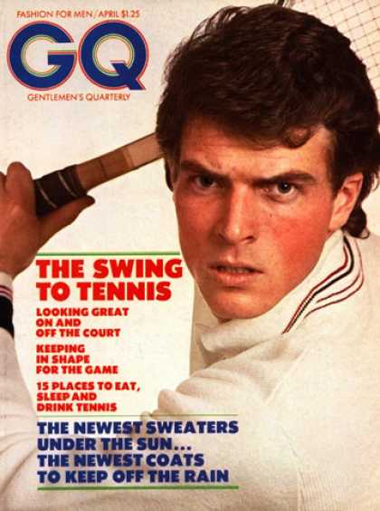 GQ - April 1973 - The Swing to Tennis
