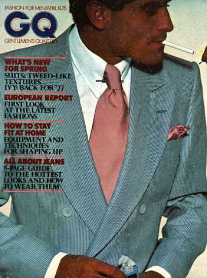 GQ - April 1977 - What's New For Spring