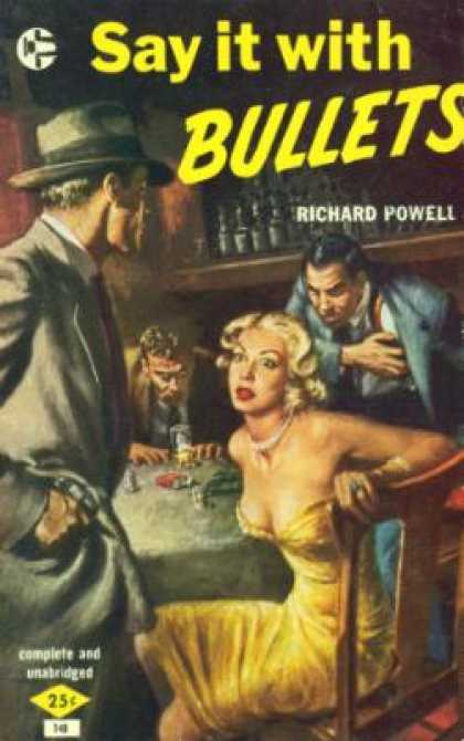 Graphic Books - Say It With Bullets - Richard Powell