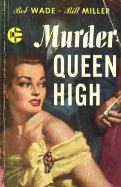 Graphic Books - Murder - Queen High - Bob Wade and Bill Miller