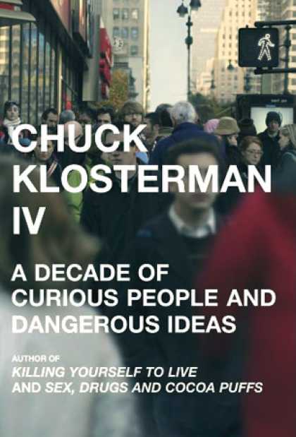 Greatest Book Covers - Chuck Klosterman IV