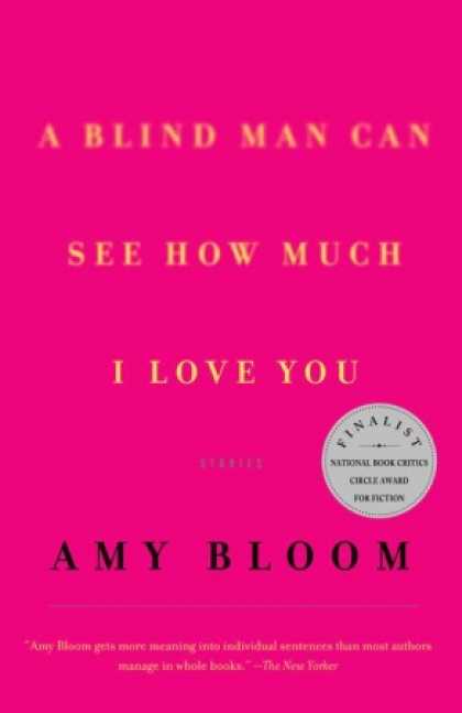 Greatest Book Covers - A Blind Man Can See How Much I Love You