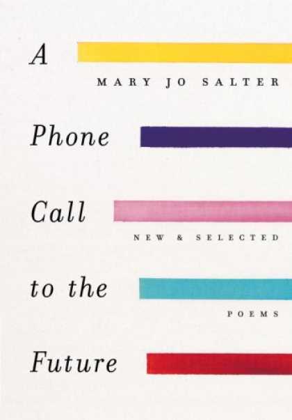Greatest Book Covers - A Phone Call to the Future: New and Selected Poems