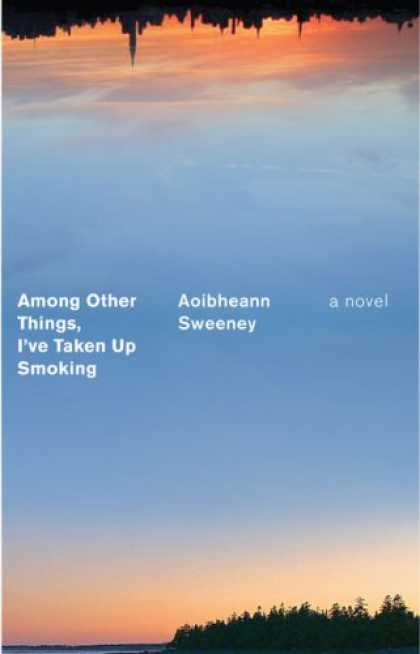 Greatest Book Covers - Among Other Things, I've Taken Up Smoking