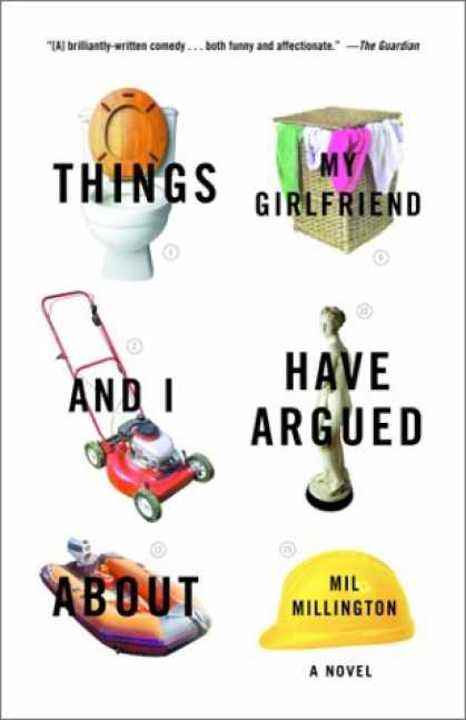 Greatest Book Covers - Things My Girlfriend and I Have Argued About : A Novel