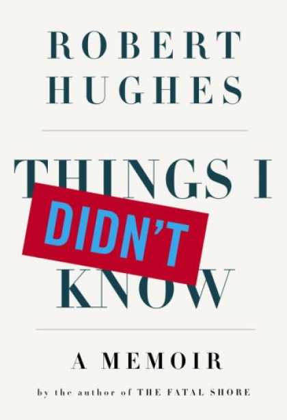 Greatest Book Covers - Things I Didn't Know: A Memoir