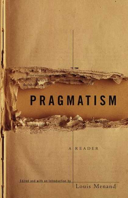 Greatest Book Covers - Pragmatism: A Reader