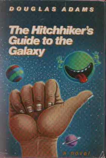 Greatest Novels of All Time - The Hitchhiker's Guide To the Galaxy