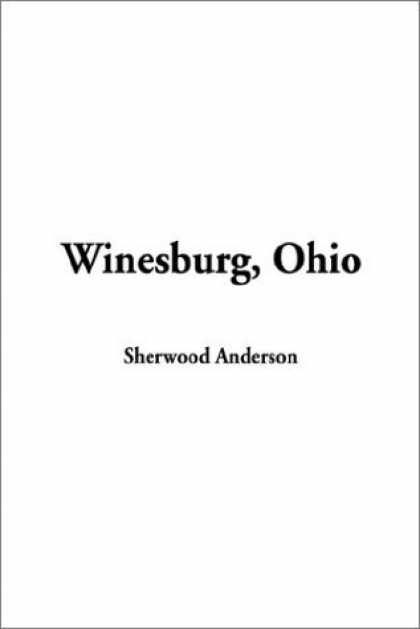 Greatest Novels of All Time - Winesburg, Ohio