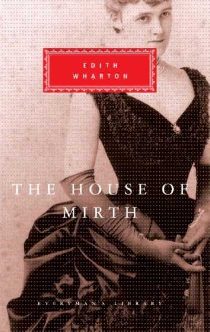 Greatest Novels of All Time - The House Of Mirth