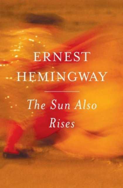 Greatest Novels of All Time - The Sun Also Rises