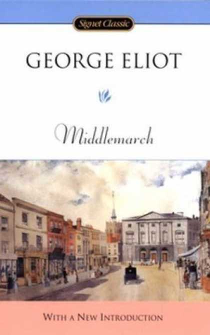 Greatest Novels of All Time - Middlemarch