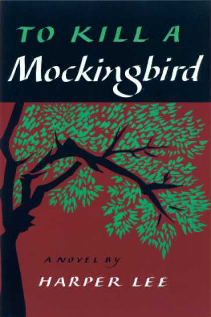 Greatest Novels of All Time - To Kill A Mockingbird