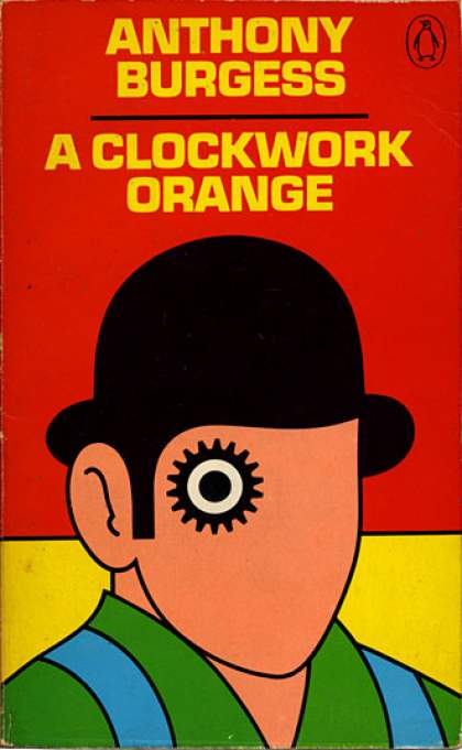Greatest Novels of All Time - A Clockwork Orange
