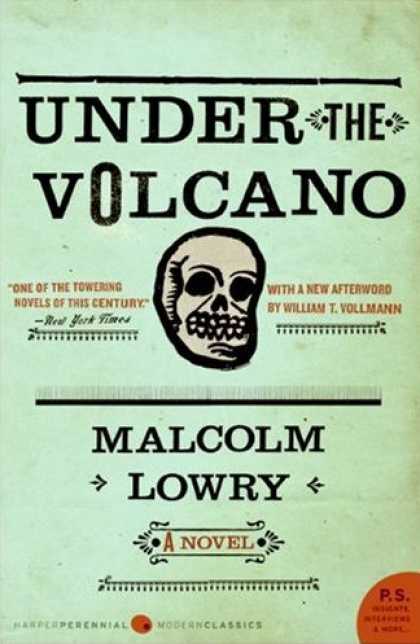 Greatest Novels of All Time - Under the Volcano