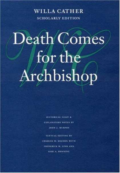 Greatest Novels of All Time - Death Comes For the Archbishop