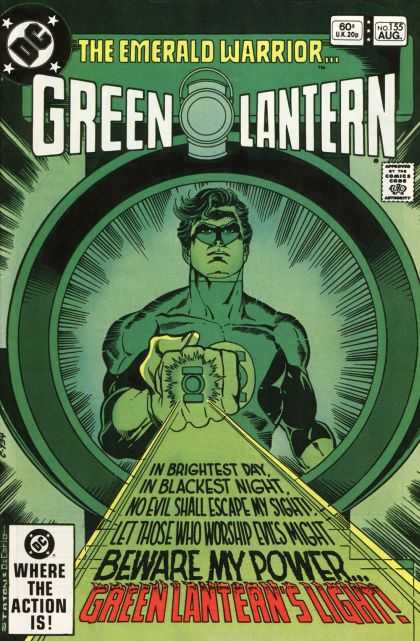 Green Lantern (1960) 155 - The Emereld Warrior - Beware My Power - Ring - Approved By Comics Code - Where The Action Is - Joe Staton