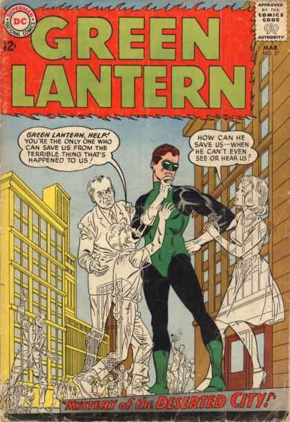 Green Lantern (1960) 27 - Mysert Of The Deserted City - Ghosts - How Can He Save Us-when He Cant Even See Or Hear Us - Terrible Thing That Happened To Us - Street