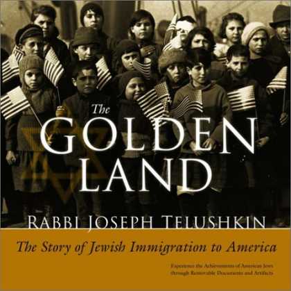 Harmony Books - The Golden Land: The Story of Jewish Immigration to America: An Interactive Hist