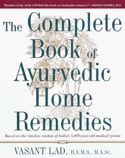 Harmony Books - The Complete Book of Ayurvedic Home Remedies