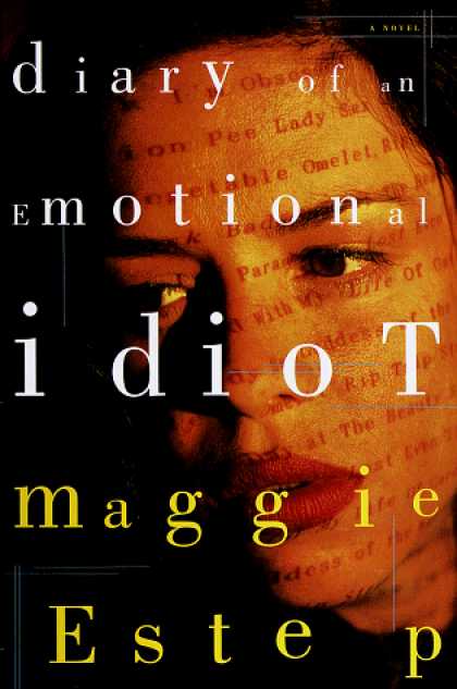 Harmony Books - Diary of an Emotional Idiot: A Novel