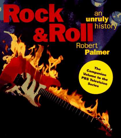 Harmony Books - Rock & Roll: An Unruly History