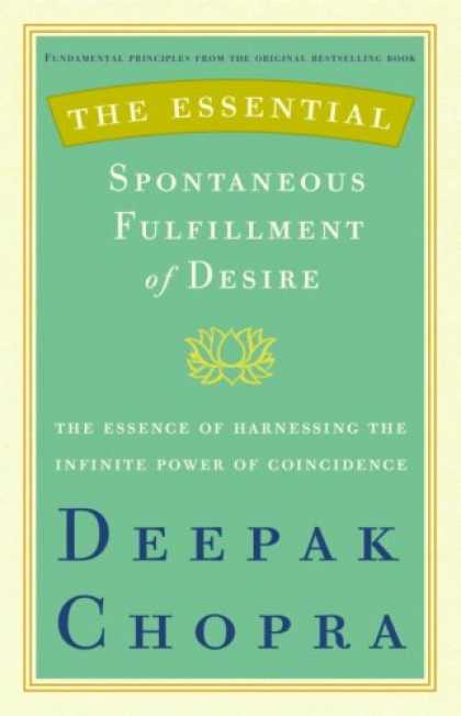 Harmony Books - The Essential Spontaneous Fulfillment of Desire: The Essence of Harnessing the I