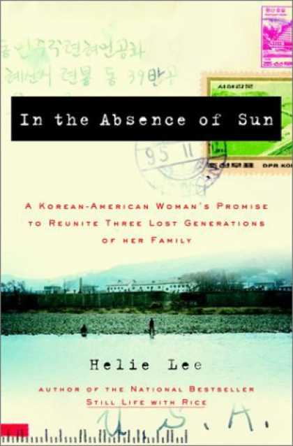 Harmony Books - In the Absence of Sun: A Korean American Woman's Promise to Reunite Three Lost G
